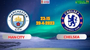 Nhận định bóng đá Man City vs Chelsea 23h15 ngày 20/4
